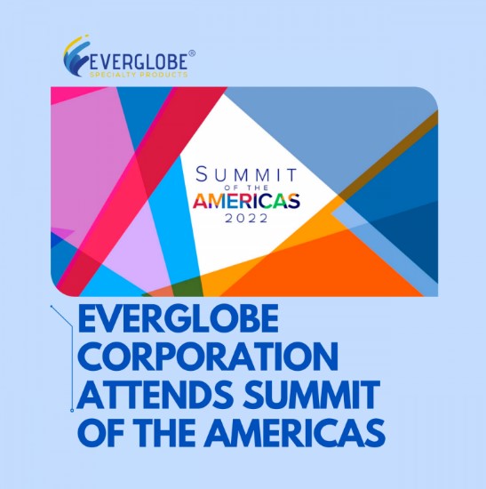 Everglobe Corporation Attends Summit of the Americas